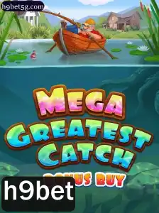 Explorando o MegaGreatestCatchBonusBuy: Um Mergulho no Excitante Mundo dos Slots com H9Bet